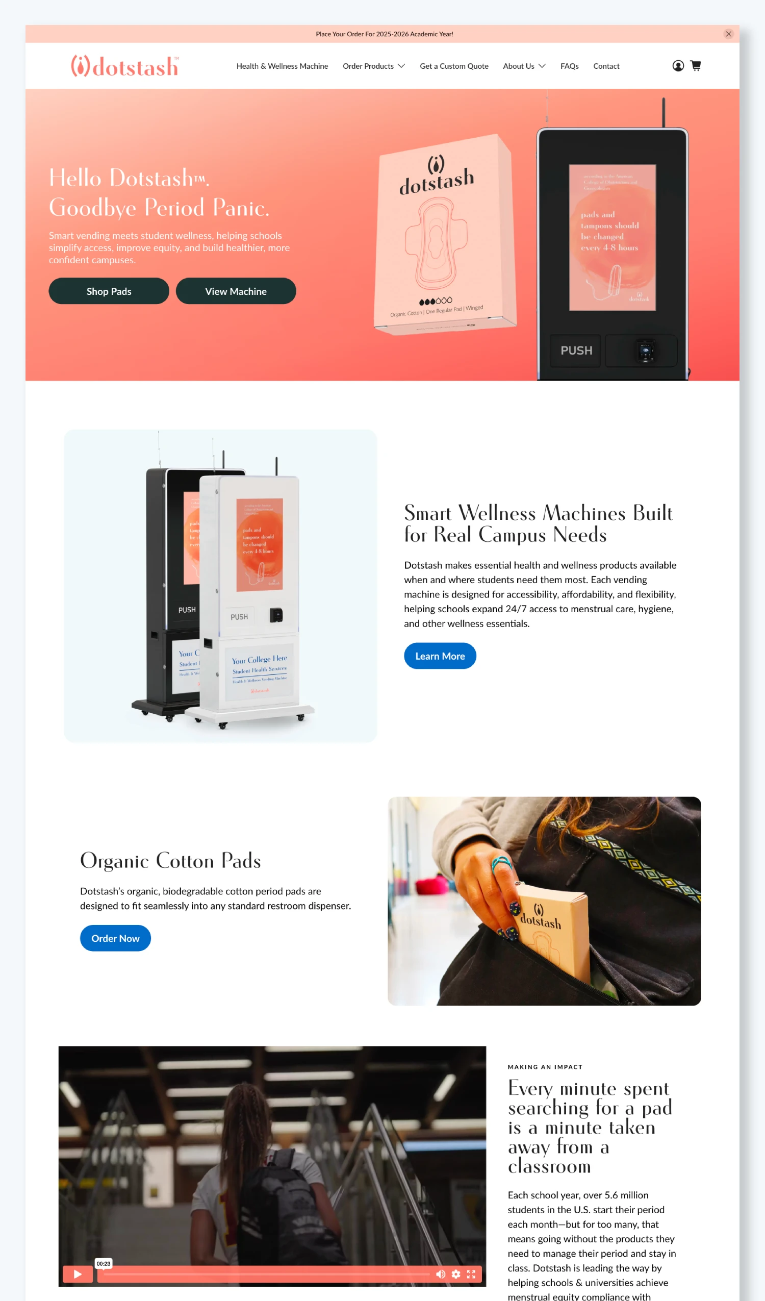 Homepage design of the Dotstash website created by Stranded Media, showcasing smart wellness vending machines, organic cotton pads, and campaign messaging that promotes student wellness and accessible health products on campus.