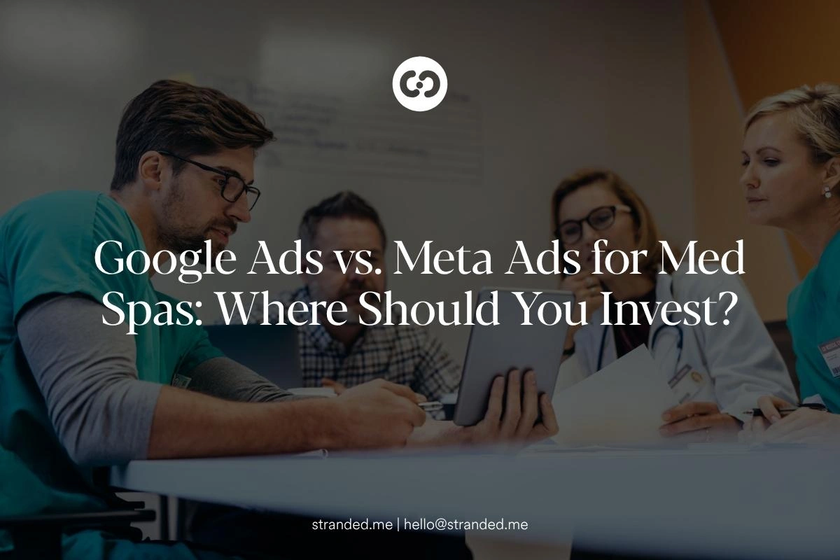 Med spa owner comparing digital advertising performance for patient acquisition campaigns.